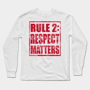 Two Sided Rule #2 Long Sleeve T-Shirt